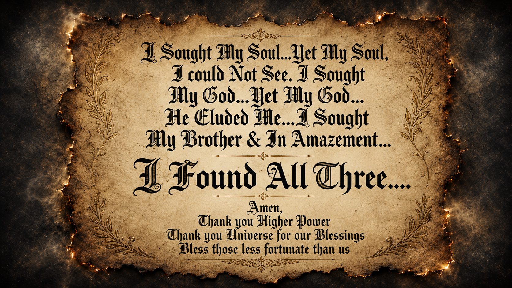 Tribe Brotherhood Prayer on a burnt parchment background